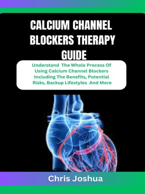 cover image of CALCIUM CHANNEL BLOCKERS THERAPY GUIDE